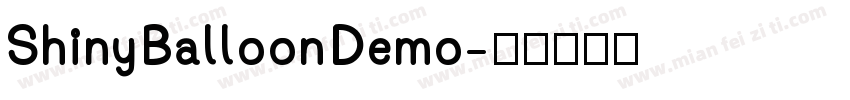 Shiny Balloon Demo字体转换